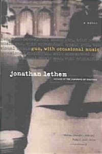 Gun, with Occasional Music (Harvest)