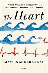 The Heart (A Novel)