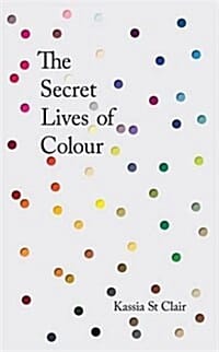 Secret Lives of Colour (컬러의 말)