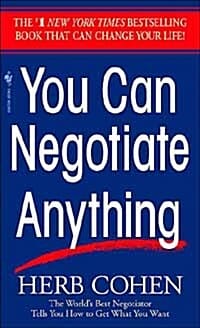 You Can Negotiate Anything (페이퍼백) (협상의 법칙 1,2(2004))