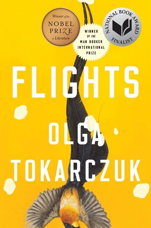 Flights (* 2018 The Man Booker International Prize Winner *)