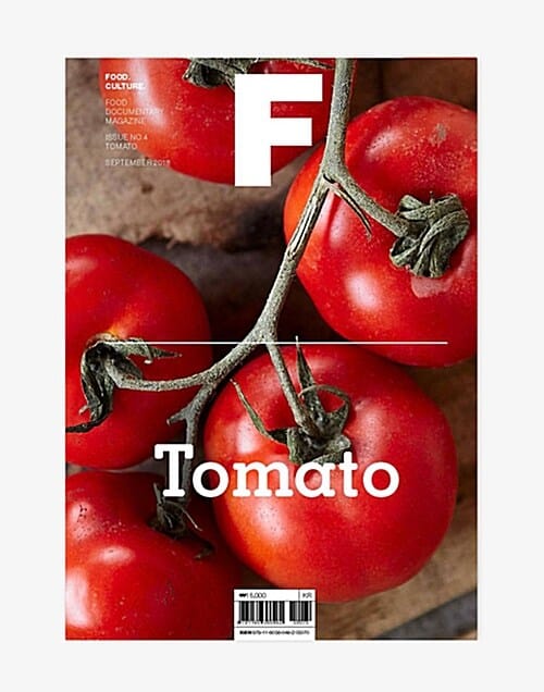 매거진 F (No.4,한글판,토마토,Tomato,푸드 다큐멘터리 매거진,Magazine F)