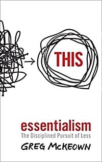 Essentialism (The Disciplined Pursuit of Less,에센셜리즘 Essentialism)