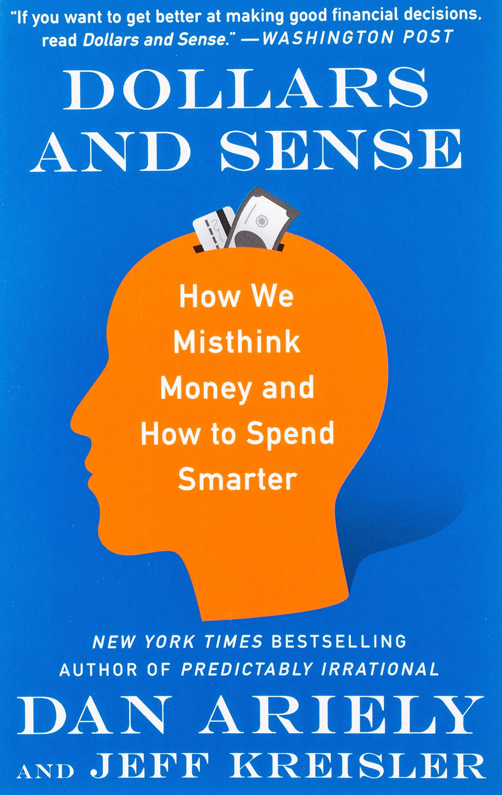 Dollars and Sense (How We Misthink Money and How to Spend Smarter,댄 애리얼리 부의 감각)