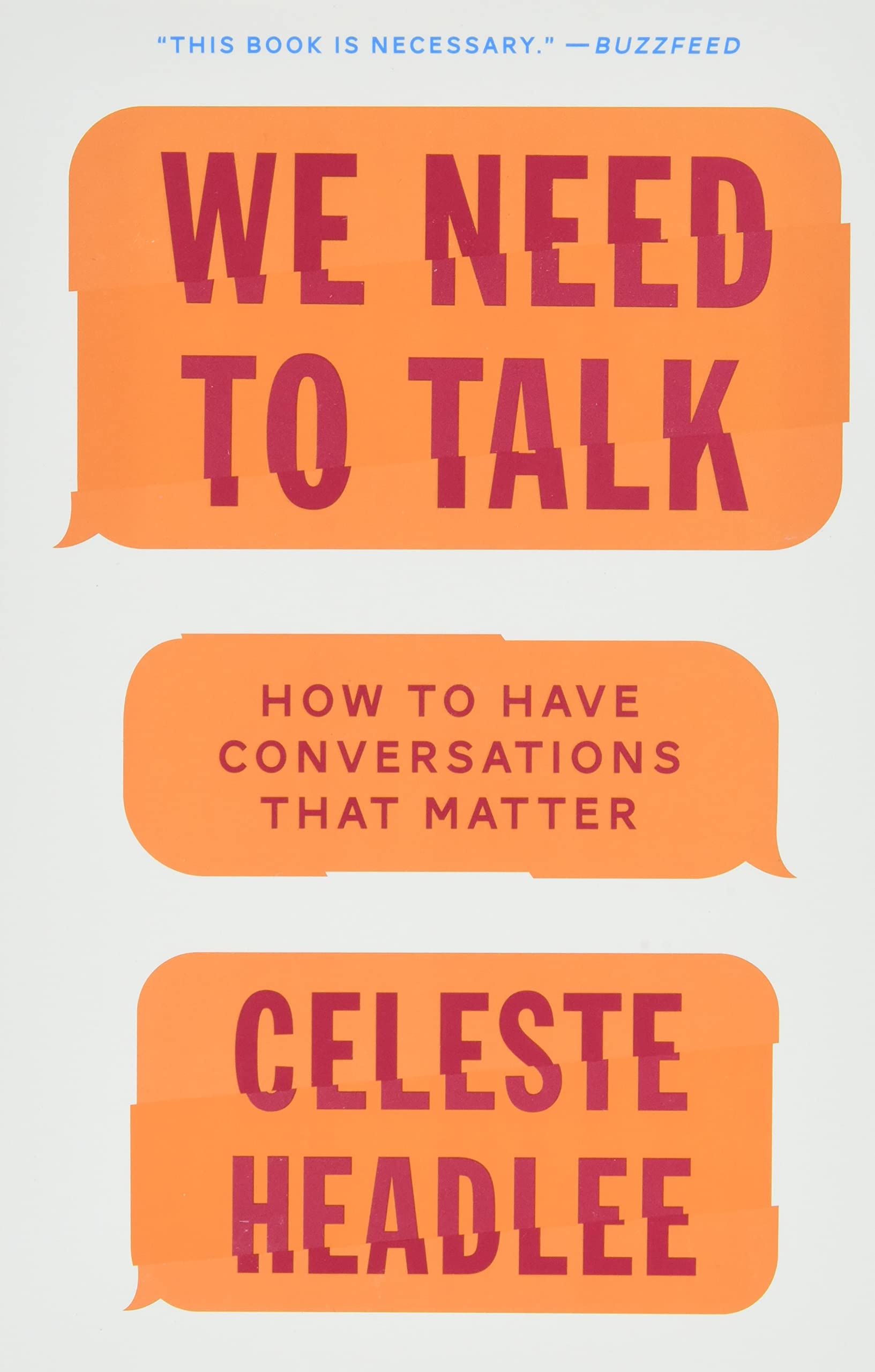 We Need to Talk: How to Have Conversations That Matter (How to Have Conversations That Matter,말센스)