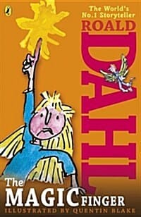 The Magic Finger. Roald Dahl