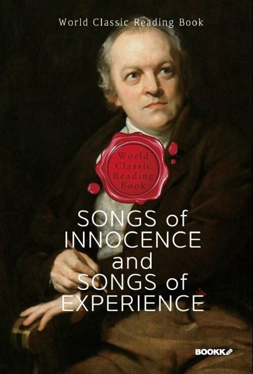 순수와 경험의 노래 : Songs of Innocence, and Songs of Experience (영문판)