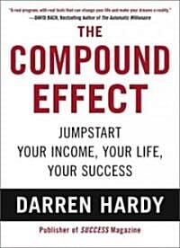 The Compound Effect