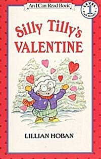 I Can Read Books Level 1 : Silly Tilly's Valentine (I Can Read Level 1)