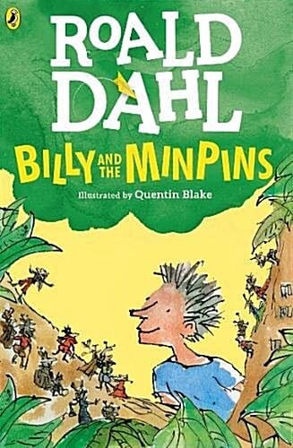 Billy and the Minpins (illustrated by Quentin Blake) (영국판)