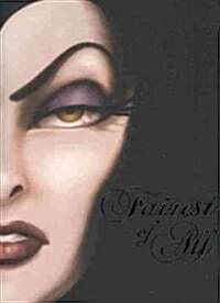 Fairest of All: A Tale of the Wicked Queen (A Tale of the Wicked Queen)