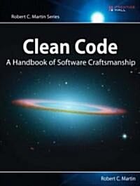 Clean Code (Paperback / 1st Ed.) (A Handbook of Agile Software Craftsmanship)