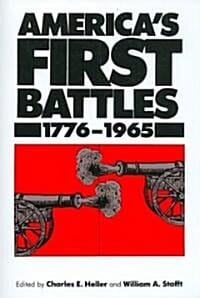 America's First Battles, 1776-1965