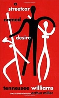 A Streetcar Named Desire (욕망이라는 이름의 전차)