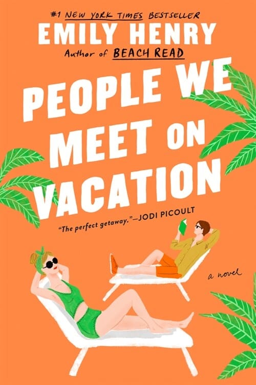 People We Meet on Vacation (Paperback) - 원서