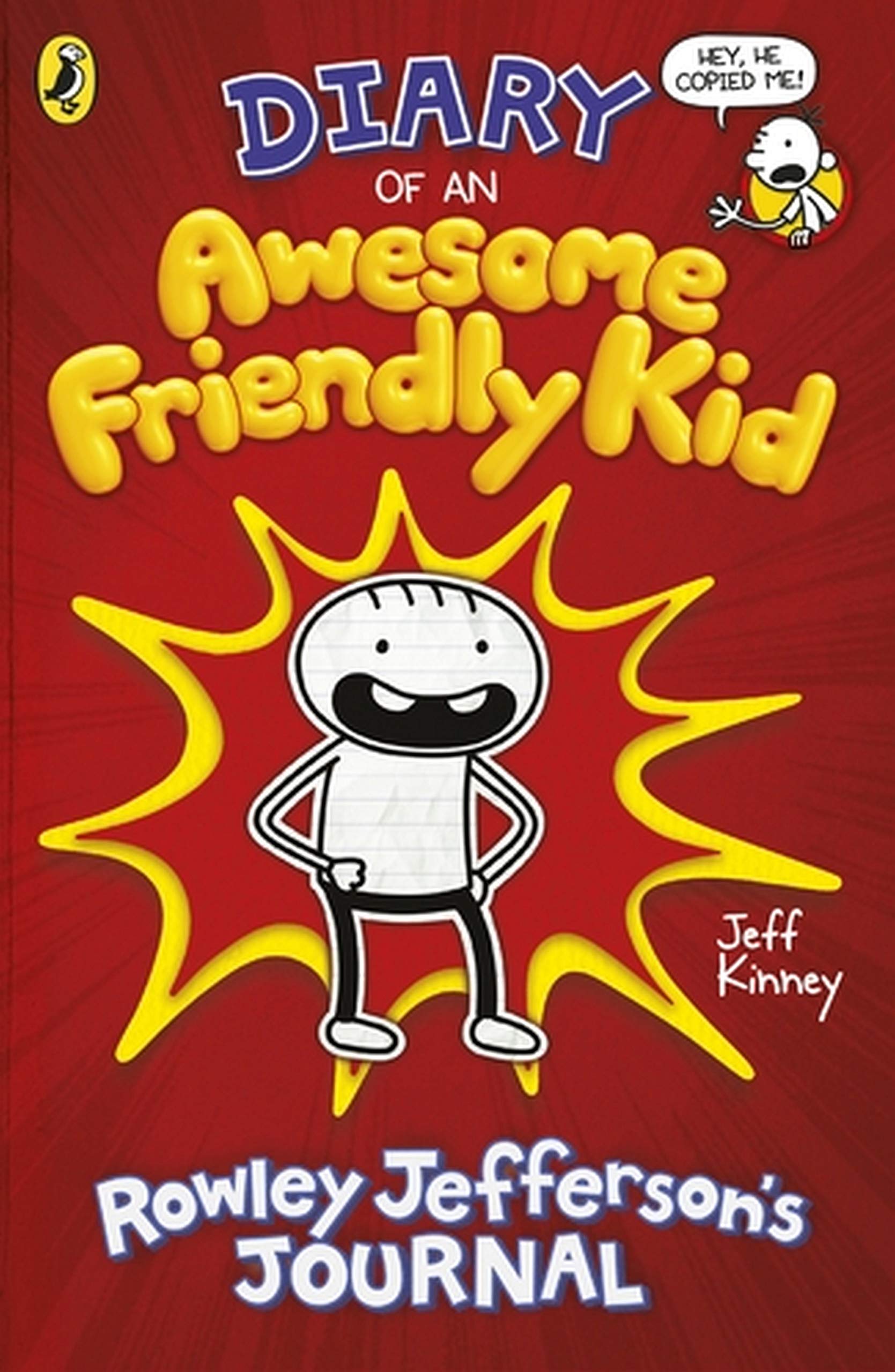 Diary of an Awesome Friendly Kid : Rowley Jefferson's Journal (Hardcover, 영국판) - 윔피키드 스핀오프 : 로울리 제퍼슨의 일기