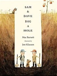 Sam & Dave dig a hole