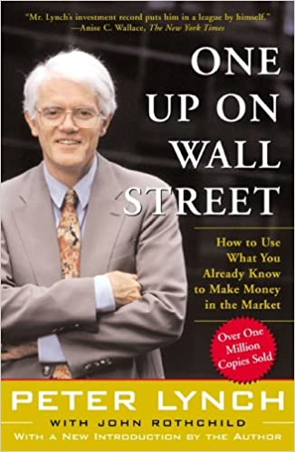 One Up on Wall Street: How to Use What You Already Know to Make Money in the Market (Paperback) - '전설로 떠나는 월가의 영웅' 원서