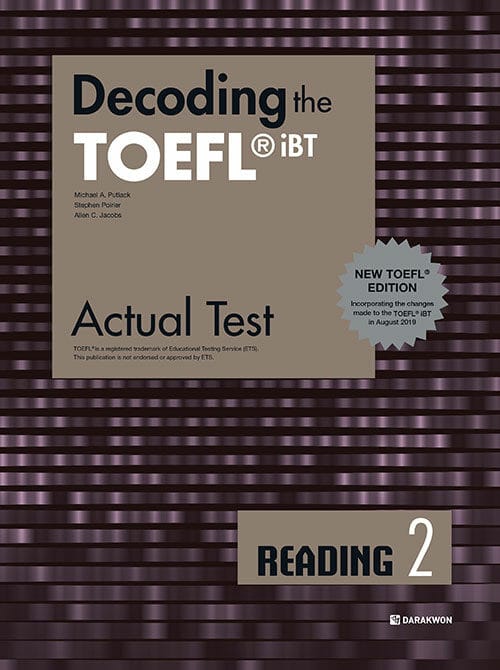 Decoding the TOEFL iBT Actual Test Reading 2 - New TOEFL Edition