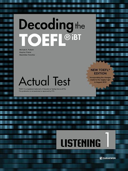Decoding the TOEFL iBT Actual Test Listening 1 - New TOEFL Edition