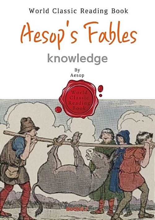 [POD] 이솝 우화집 지식편 : Aesop's Fables (영어 원서 : 일러스트 삽화)