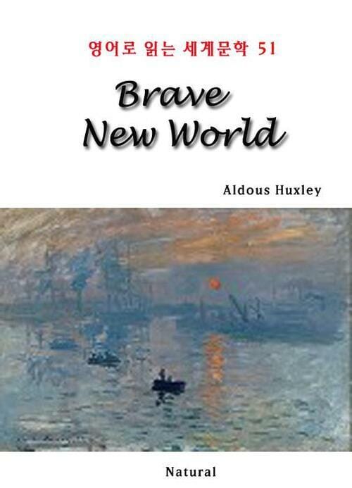 Brave New World