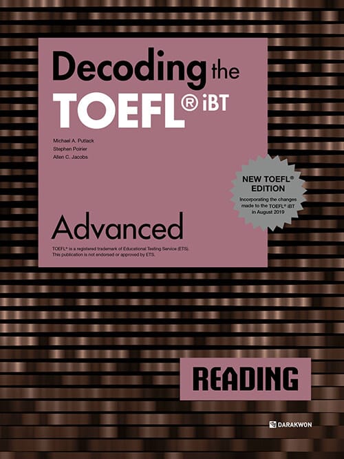 Decoding the TOEFL iBT Reading Advanced - New TOEFL Edition
