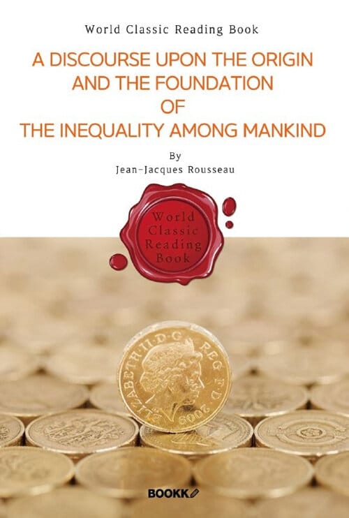 [POD] A Discourse Upon the Origin and the Foundation of the Inequality Among Mankind - 인간 불평등 기원론 (영문판)