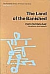 The Land of the Banished - The Portable Library of Korean Literature 07