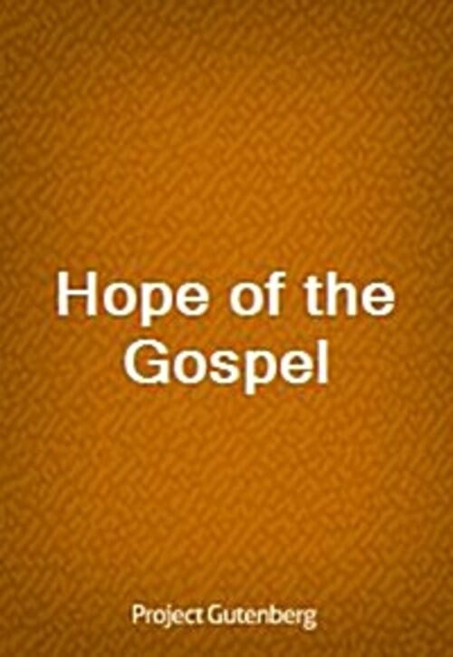 Hope of the Gospel