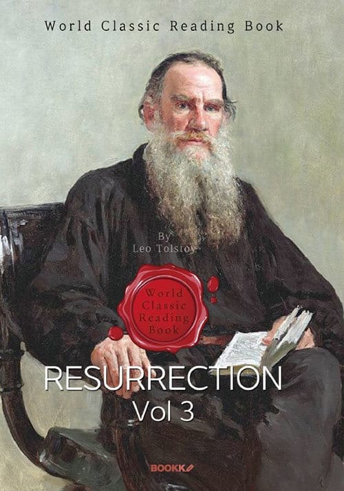 [POD] Resurrection, Vol 3 (영어원서) - 부활, 3부 (러시아 대문호 톨스토이 작품)